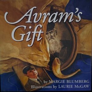 Avram's Gift by Margie Blumberg